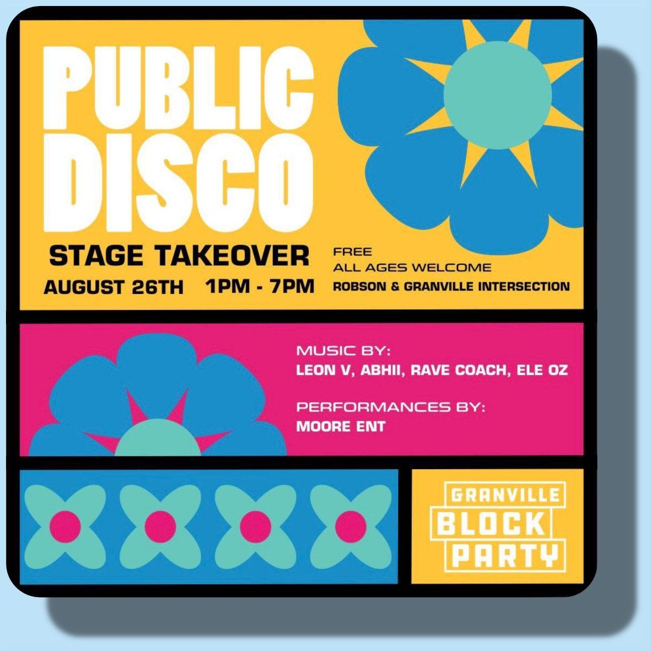 Public Disco Stage Takeover at Granville Block Party: August 26th