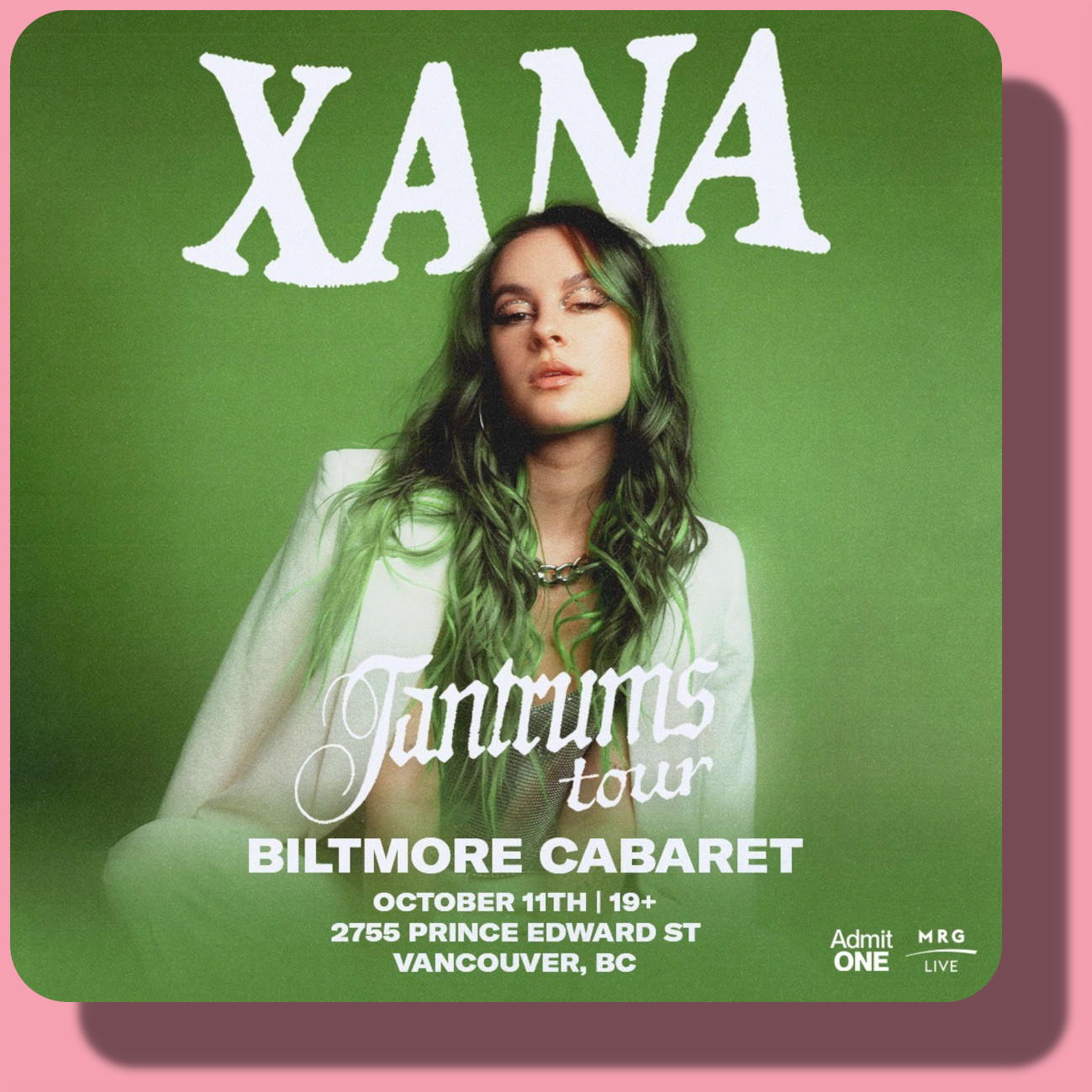 Xana and the Tantrum Tour Live at Biltmore Cabaret | October 11, 2023 | Vancouver