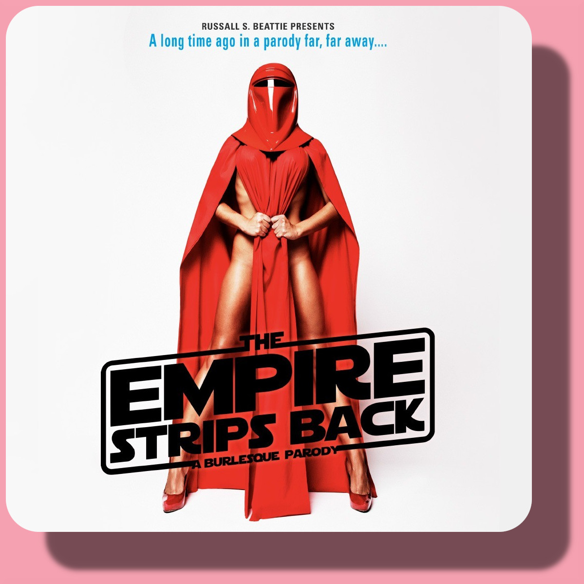 The Empire Strips Back: A Burlesque Parody in Vancouver