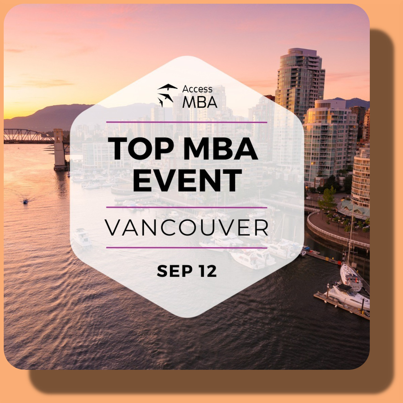 Access MBA Event - Paradox Hotel Vancouver - Sept 12, 2023