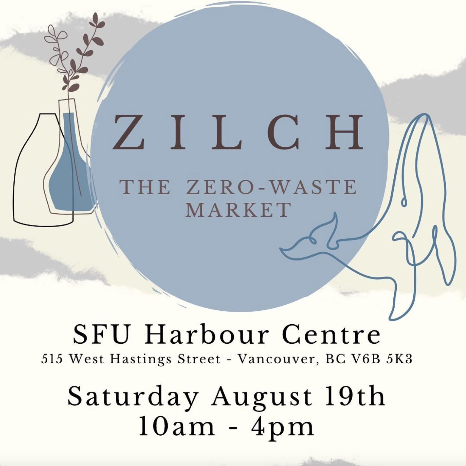 ZILCH Zero-Waste Market: Sustainable Living | August 19, 2023